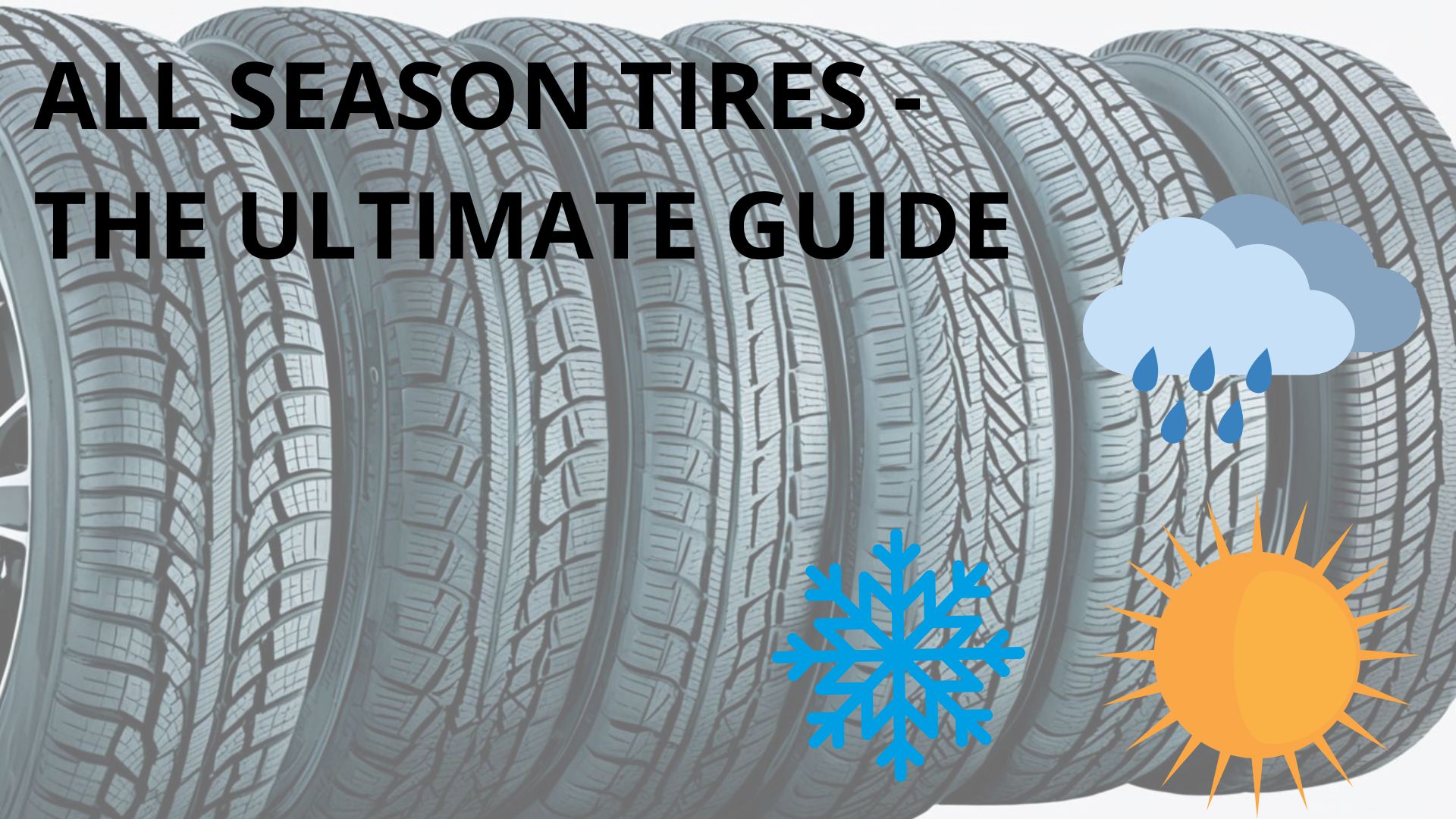 Here is everything you need to know about all season tires